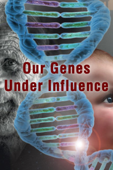 Our Genes Under Influence Documentary مستند