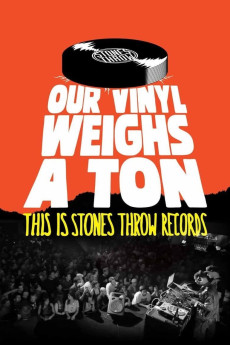 Our Vinyl Weighs a Ton: This Is Stones Throw Records Documentary مستند