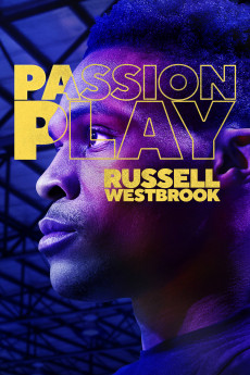 Passion Play: Russell Westbrook Documentary مستند