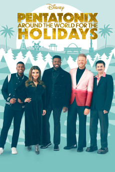 Pentatonix: Around the World for the Holidays Documentary مستند