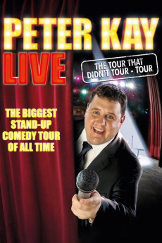 Peter Kay: The Tour That Didn’t Tour Tour Documentary مستند