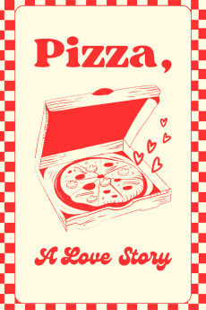 Pizza: A Love Story Documentary مستند