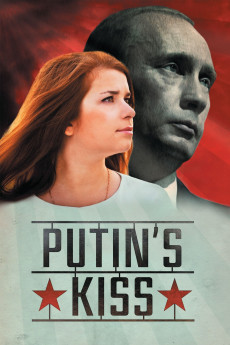 Putin’s Kiss Documentary مستند