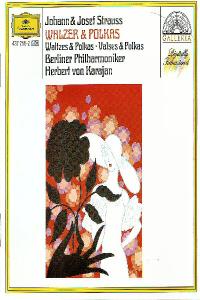 Johann & Josef Strauss – Walzer & Polkas • Valses & Polkas – Berliner Philharmoniker, …