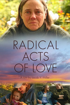 Radical Acts of Love Documentary مستند