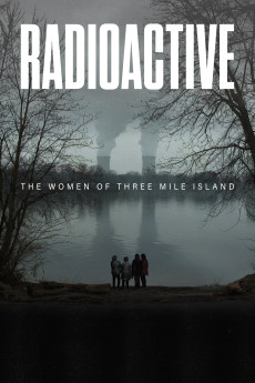 Radioactive: The Women of Three Mile Island Documentary مستند