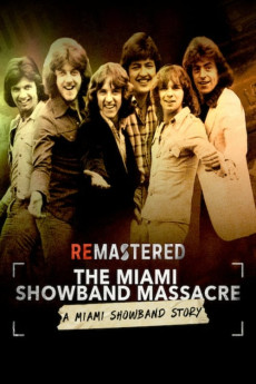 ReMastered: The Miami Showband Massacre Documentary مستند