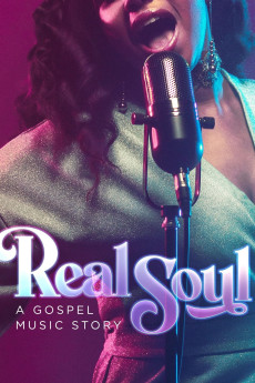 Real Soul: A Gospel Music Story Documentary مستند