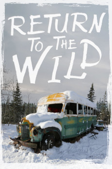 Return to the Wild: The Chris McCandless Story Documentary مستند