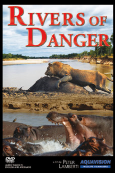 Rivers of Danger Documentary مستند