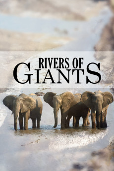 Rivers of Giants Documentary مستند