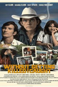 Without.Getting.Killed.Or.Caught.2021.1080p.WEB.h264-ARCTiCBOX