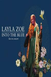 Layla Zoe – Into the Blue – Live in Concert (2024) [24Bit-44.1kHz] FLAC [PMEDIA] ⭐️