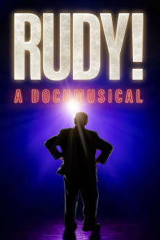 Rudy! A Documusical Documentary مستند