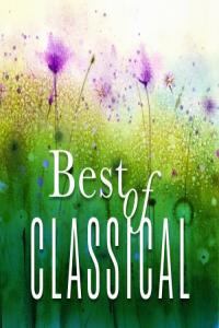 Various Artists – Best of Classical (2024) Mp3 320kbps [PMEDIA] ⭐️