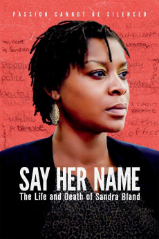 Say Her Name: The Life and Death of Sandra Bland Documentary مستند