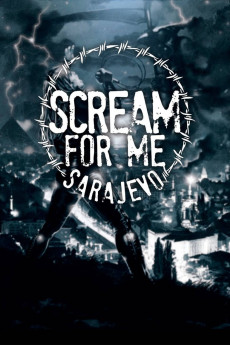 Scream for Me Sarajevo Documentary مستند