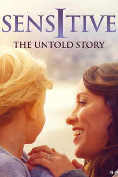 Sensitive: The Untold Story Documentary مستند