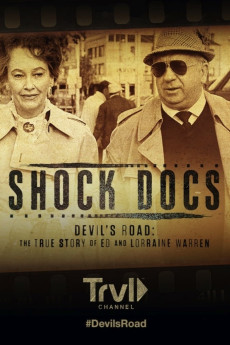 Shock Docs Devil’s Road: The True Story of Ed and Lorraine Warren Documentary مستند