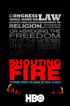 Shouting Fire: Stories from the Edge of Free Speech Documentary مستند