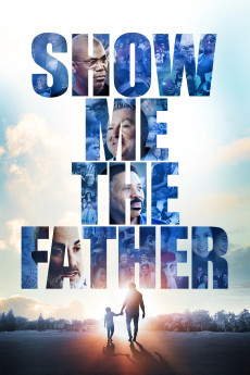 Show Me the Father Documentary مستند