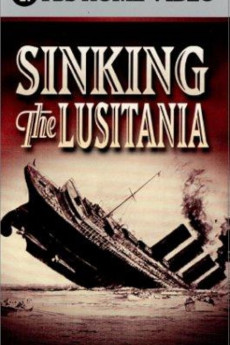 Sinking the Lusitania Documentary مستند