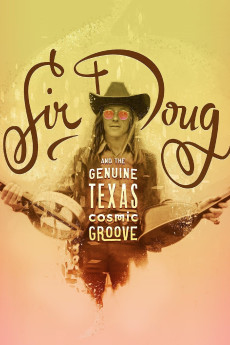 Sir Doug and the Genuine Texas Cosmic Groove Documentary مستند