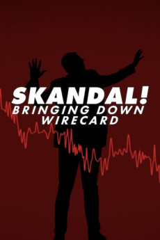 Skandal! Bringing Down Wirecard Documentary مستند