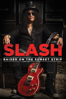 Slash: Raised on the Sunset Strip Documentary مستند