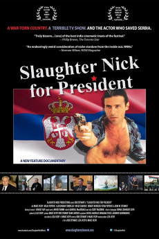 Slaughter Nick for President Documentary مستند