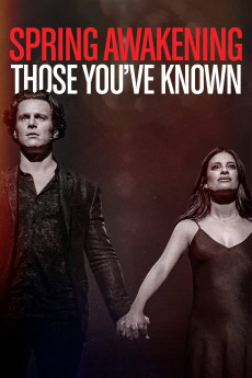 Spring Awakening: Those You’ve Known Documentary مستند