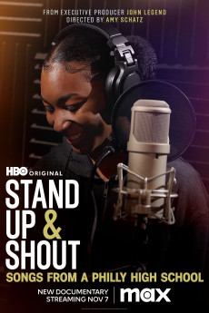 Stand Up & Shout: Songs from a Philly High School Documentary مستند