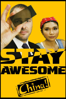 Stay Awesome, China! Documentary مستند