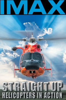 Straight Up: Helicopters in Action Documentary مستند