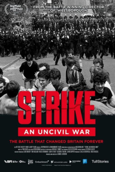 Strike: An Uncivil War Documentary مستند