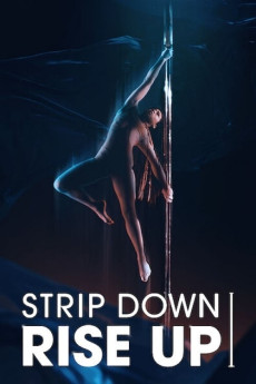 Strip Down, Rise Up Documentary مستند