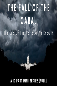 The Fall Of The Cabal – The End Of The World As We Know It [Full] 2020 WEBRIP x264 720