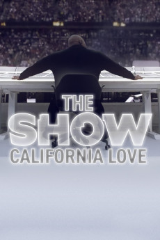 THE SHOW: California Love Documentary مستند