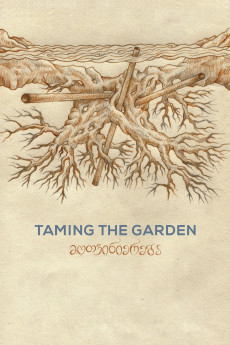 Taming the Garden Documentary مستند