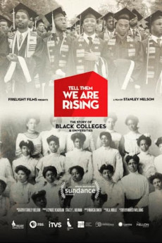 Tell Them We Are Rising: The Story of Black Colleges and Universities Documentary مستند