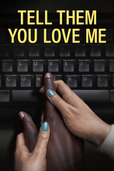 Tell Them You Love Me Documentary مستند