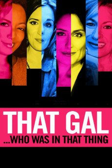 That Gal… Who Was in That Thing: That Guy 2 Documentary مستند