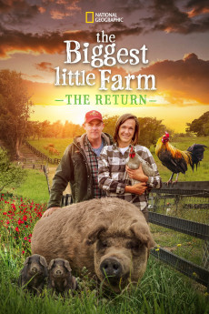 The Biggest Little Farm: The Return Documentary مستند