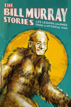 The Bill Murray Stories: Life Lessons Learned from a Mythical Man Documentary مستند