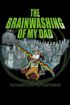 The Brainwashing of My Dad Documentary مستند