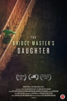 The Bridge Master’s Daughter Documentary مستند