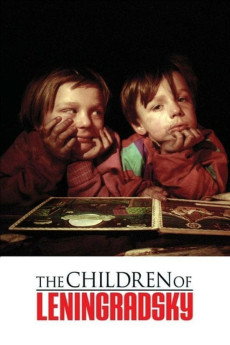 The Children of Leningradsky Documentary مستند