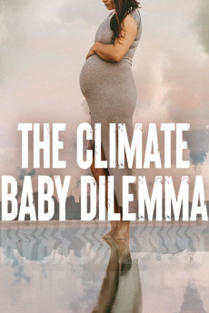 The Climate Baby Dilemma Documentary مستند