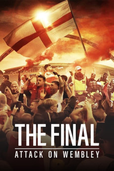 The Final: Attack on Wembley Documentary مستند