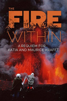 The Fire Within: A Requiem for Katia and Maurice Krafft Documentary مستند